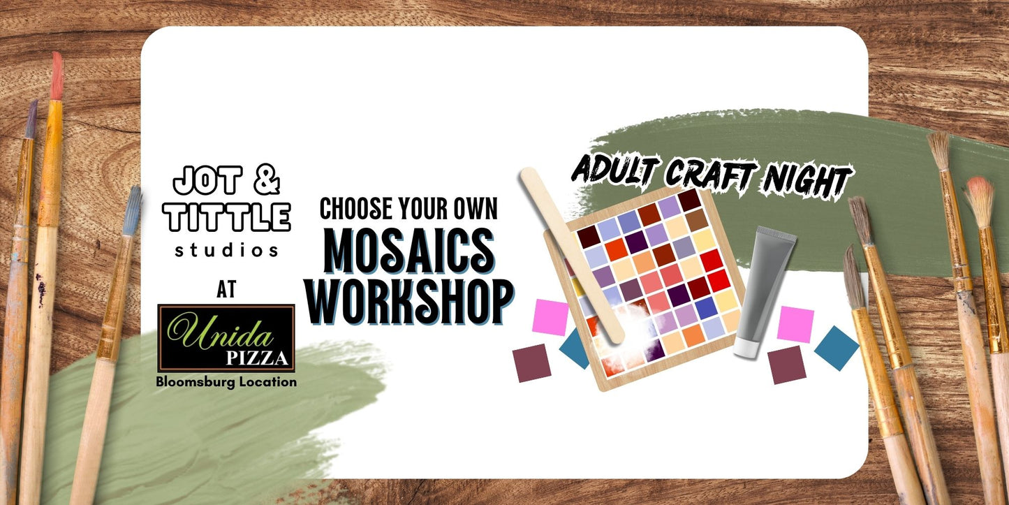 Choose Your Own: Mosaics - Weds 3/11