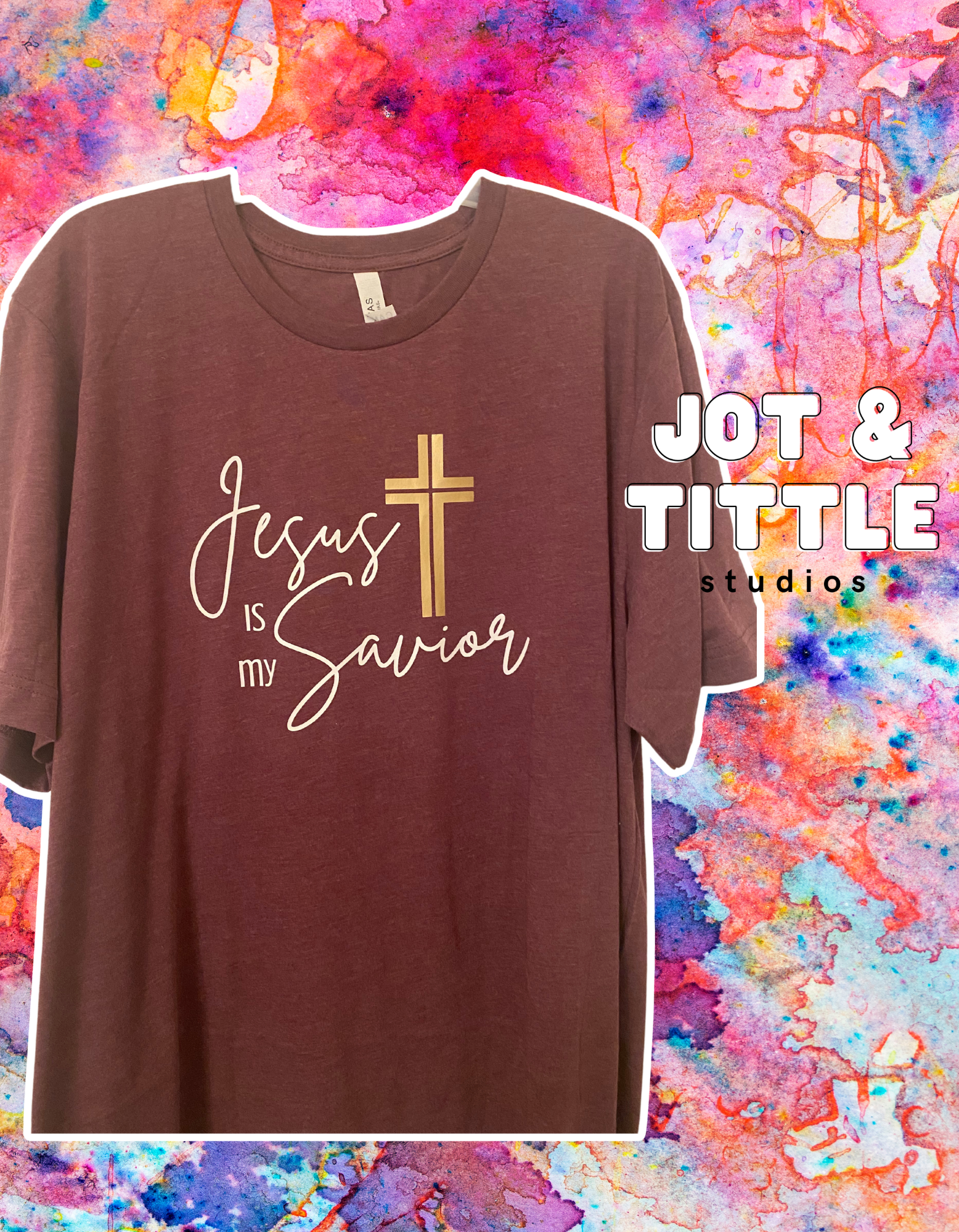 Yeshua/Jesus is My Savior - T-Shirt – Jot & Tittle Studios LLC